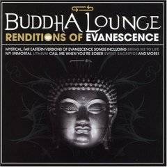 Evanescence : Buddha Lounge Renditions of Evanescence